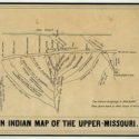 “An Indian Map of the Upper Missouri, 1801” derived from an original sketch by Ackomak-Ki, with later contributors Peter Fidler and J.G. Kohl (c.1850)